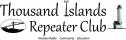 THOUSAND ISLANDS REPEATER CLUB
